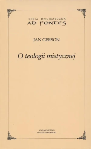 O teologii mistycznej - Jan Gerson - książka