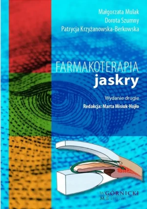 Farmakoterapia jaskry - Patrycja Krzyżanowska-Berkowska - książka