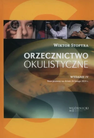 Orzecznictwo okulistyczne - Wiktor Stopyra - książka