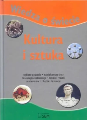 Kultura i sztuka. Wiedza o świecie - nagrodowka sp - książka