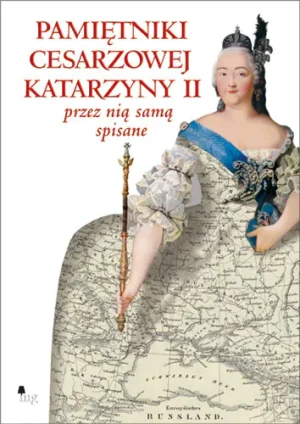 Pamiętniki cesarzowej Katarzyny II przez nią samą spisane - Praca zbiorowa - książka