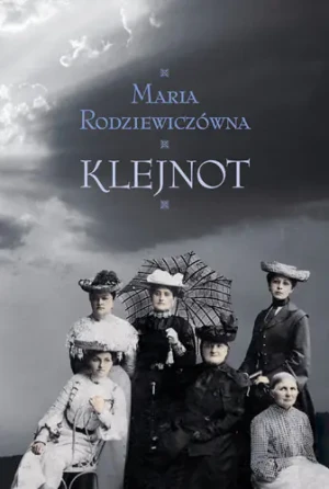 Klejnot - Rodziewiczówna Maria - książka