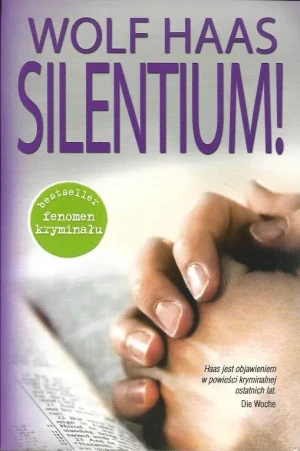 Silentium! - Haas Wolf - książka