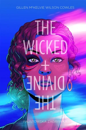 Faustowska zagrywka. The Wicked + The Divine. Tom 1 - Gillen McKelvie, Wilson Cowles - książka
