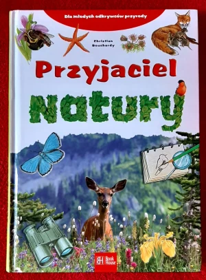 Przyjaciel natury - Christian Bouchardy - książka