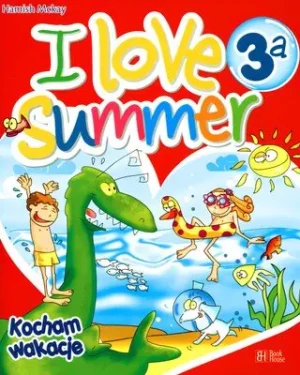 I Love Summer 3A - Mckay Hamish - książka