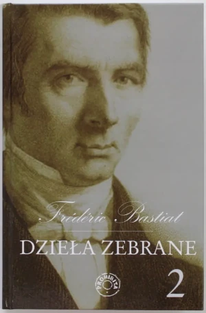 Dzieła zebrane. Tom 1-2 - Frederic Bastiat - książka