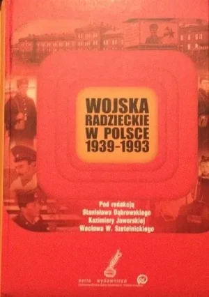 Wojska radzieckie w Polsce 1939-1993 - Stanisław Dąbrowski - książka