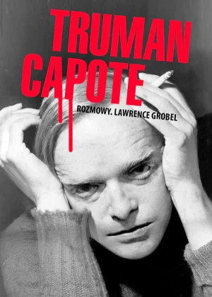 Truman Capote - Lawrence Grobel - książka