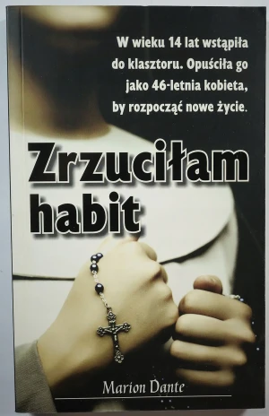 Zrzuciłam Habit - Date Marion, MarionDante - książka