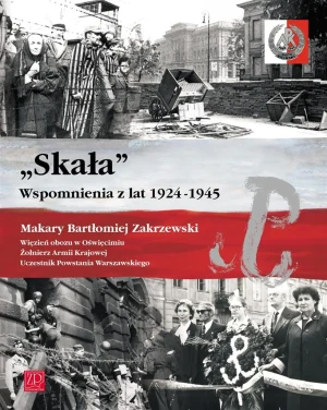 Skała. Wspomnienia z Lat 1924-1945 - Makary Bartłomiej Zakrzewski - książka