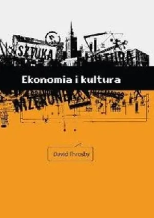 Ekonomia i kultura - Throsby David - książka