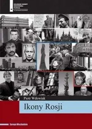 Ikony Rosji - Piotr Wdowiak - książka