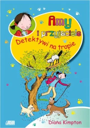 Amy i przyjaciele Detektywi na tropie - Kimpton Diana - książka