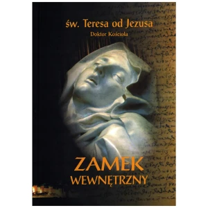 Zamek wewnętrzny - Św. Teresa od Jezusa - książka