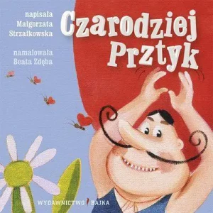 Czarodziej prztyk - Małgorzata Strzałkowska - książka