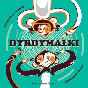 Dyrdymałki - Małgorzata Strzałkowska - książka