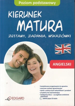 Angielski. Kierunek matura. Poziom podstawowy - PRACA ZBIOROWA - książka