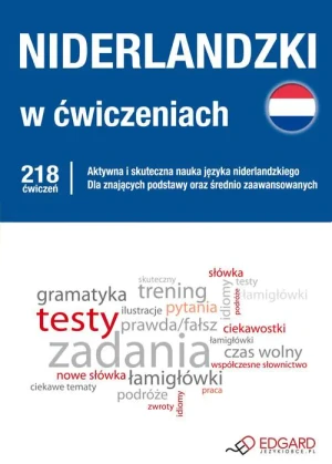 Niderlandzki w Ćwiczeniach - praca zbiorowa - książka