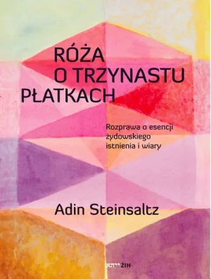 Róża o trzynastu płatkach - Steinsaltz Adin - książka