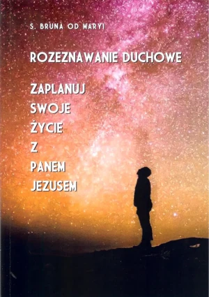 Rozeznawanie duchowe - Bruna od Maryi - książka
