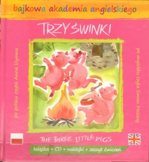 Bajkowa akademia...T5. Trzy świnki - praca zbiorowa - książka