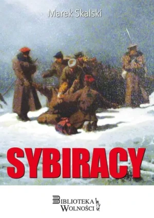 Sybiracy - Marek Skalski - książka
