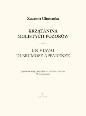 Krzątanina mglistych pozorów. Wiersze Wybrane - Zuzanna Ginczanka - książka