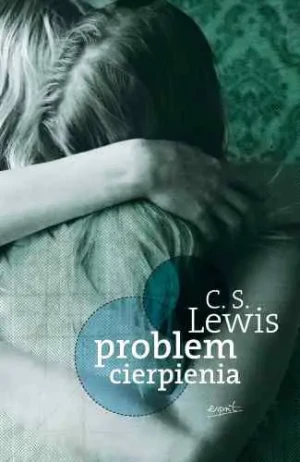 Problem cierpienia - C.S. Lewis - książka