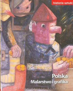 Historia sztuki 16 Polska Malarstwo i grafika - praca zbiorowa - książka