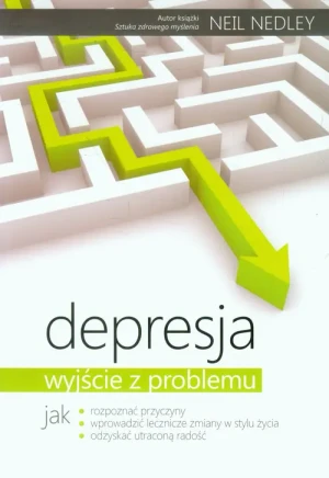 Depresja. Wyjście z problemu - Neil Nedley - książka
