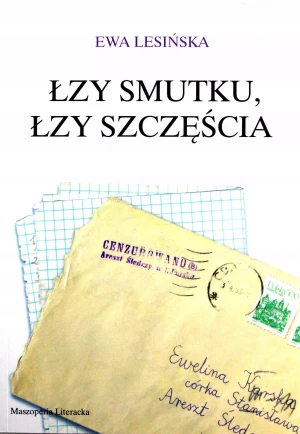 Łzy smutku, łzy szczęścia - Lesińska E. - książka