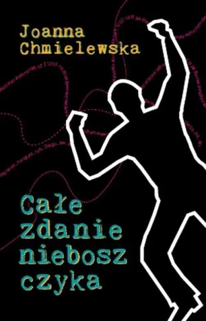 Całe zdanie nieboszczyka - Joanna Chmielewska - książka