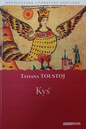 Kyś - Tatiana Tołstoj - książka