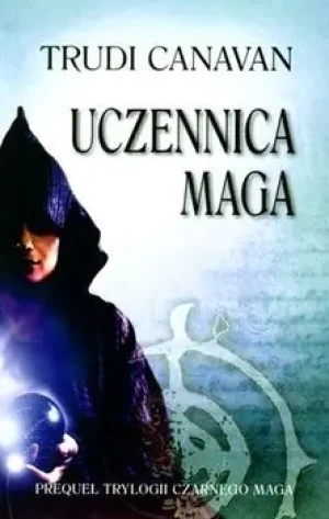 Uczennica maga - Canavan Trudi - książka
