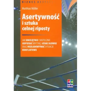 Asertywność i sztuka celnej riposty -  - książka