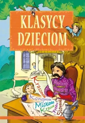 Klasycy dzieciom - Praca zbiorowa - książka