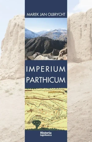 Imperium Parthicum - Olbrycht Marek - książka