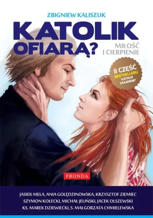 Katolik ofiarą? - Kaliszuk Zbigniew - książka