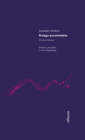 Księga pocałunków - Jaroslav Seifert - książka
