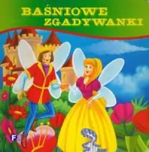 Baśniowe zgadywanki - praca zbiorowa - książka