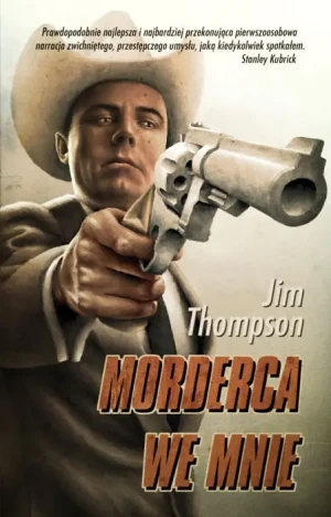 Morderca we mnie - Thompson Jim - książka