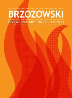 Brzozowski. Przewodnik Krytyki Politycznej - praca zbiorowa - książka