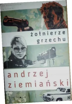 Żołnierze grzechu - Andrzej Ziemiański - książka