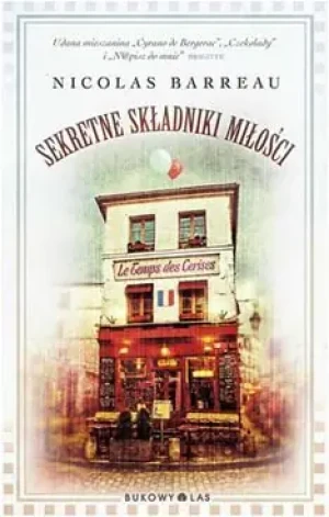 Sekretne składniki miłości - Barreau Nicolas - książka