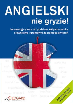 Angielski nie gryzie!  - Agata Nowak - książka