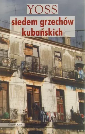 Siedem grzechów kubańskich - Yoss - książka