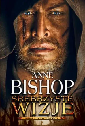 Srebrzyste wizje. Inni. Tom 3 - Anne Bishop - książka