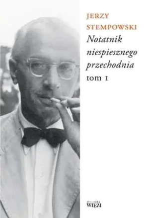 Notatnik niespiesznego przechodnia - Jerzy Stempowski - książka