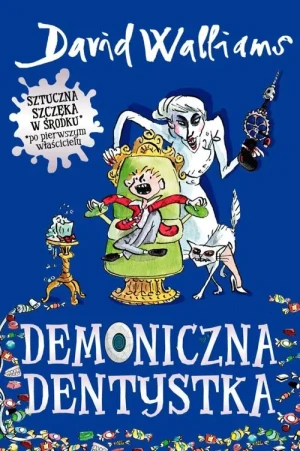 Demoniczna dentystka - David Walliams - książka